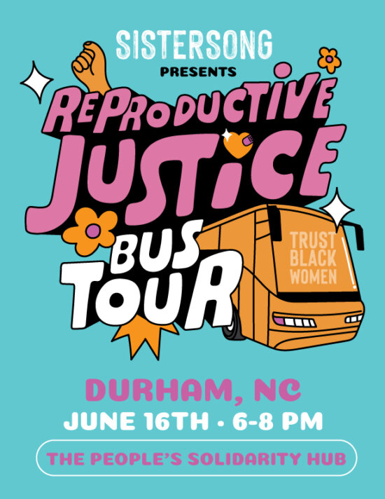Reproductive Justice on Tour