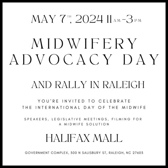 Midwifery Advocacy Day and Rally in Raleigh