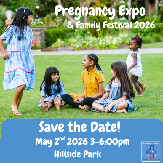 Breastfeed Durham's Pregnancy Expo & Family Festival 2026