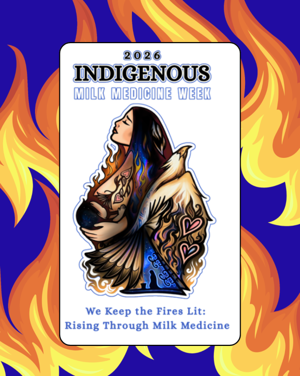 indigenous milk medicine week flyer with flames
